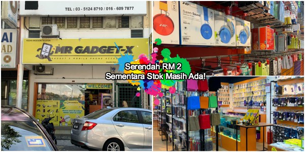 Hidden Gems: MR Gadget-X Sri Muda & MR Gadget Desa Mentari Tawar Produk Serendah RM2. Murahnya!!