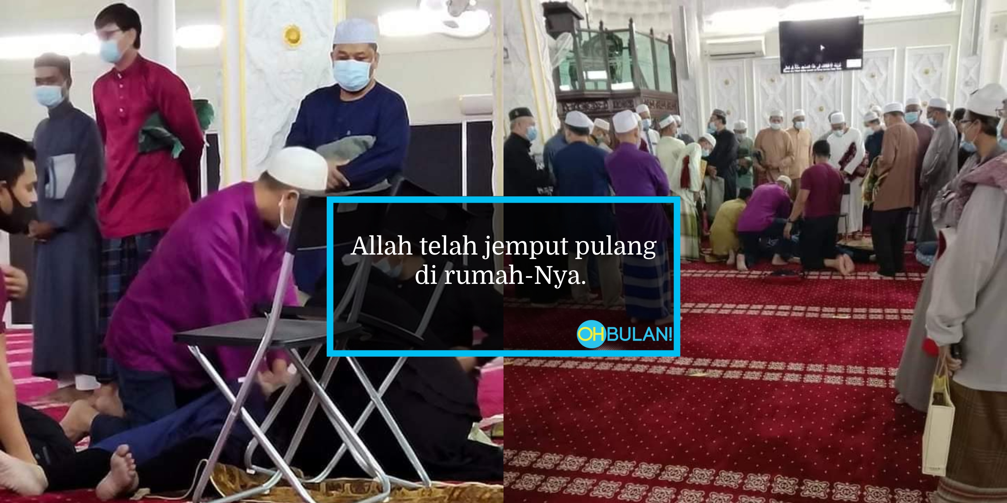 [FOTO] Kematian Yang Dicemburui, Jemaah Rebah Ketika Solat Isyak Di Masjid