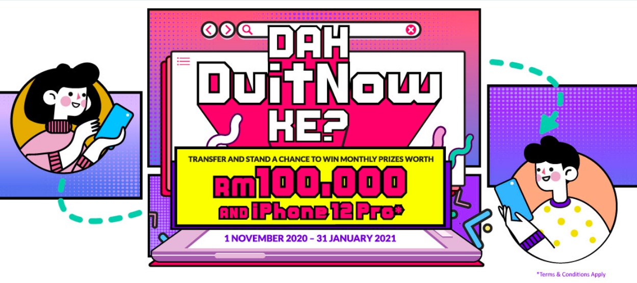 ‘Transfer’ RM10 Je Dengan DuitNow Untuk Menang RM100K Atau iPhone 12 Pro Setiap Bulan.