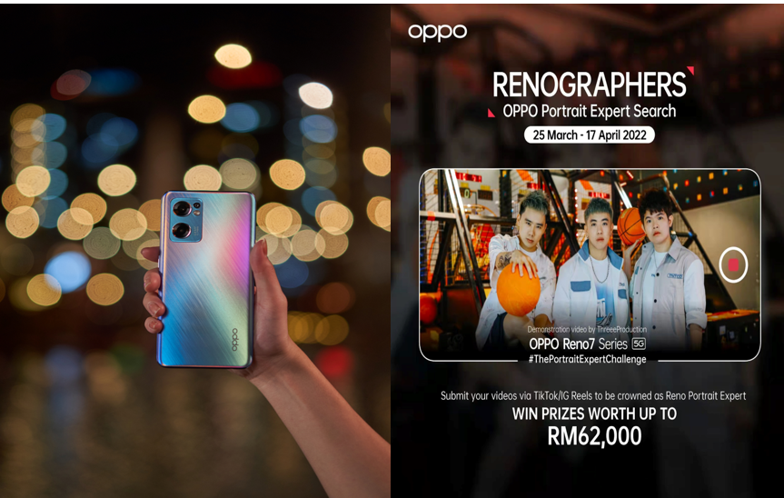 OPPO Mencari Content Creator Bersama Reno7 Dan Untuk Membawa Pulang Hadiah Wang Tunai Bernilai RM62,000!
